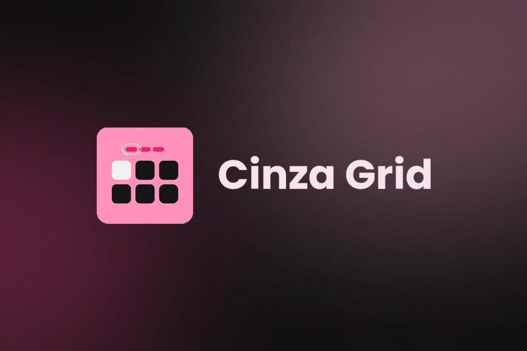 A pink square grid icon with six black squares and one white oval, next to the text “Cinza Grid” on a dark pink and black gradient background.