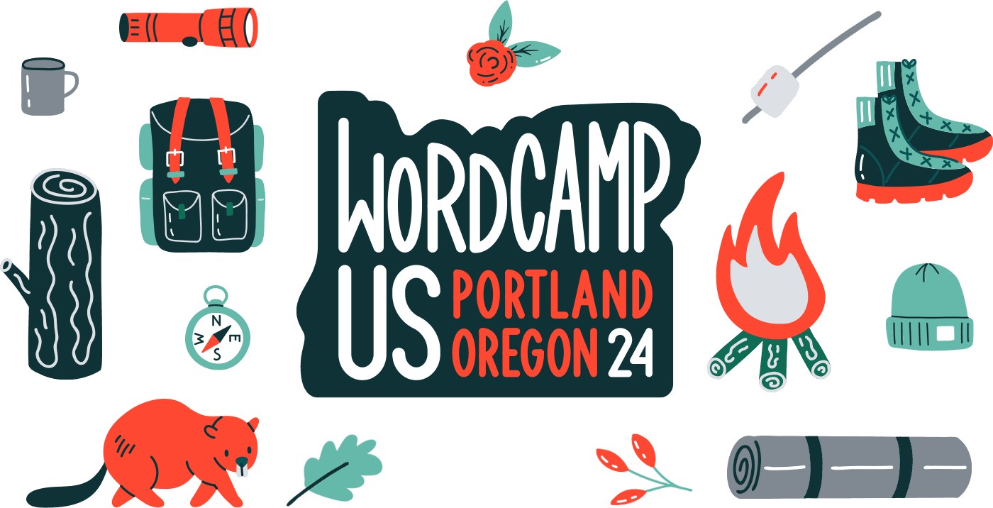 WordCamp US 2024 Portland Oregon state logo surrounded by cartoon illustrations of camping gear and nature-theme elements. Predominant colors are red orange, gray, teal and dark green.