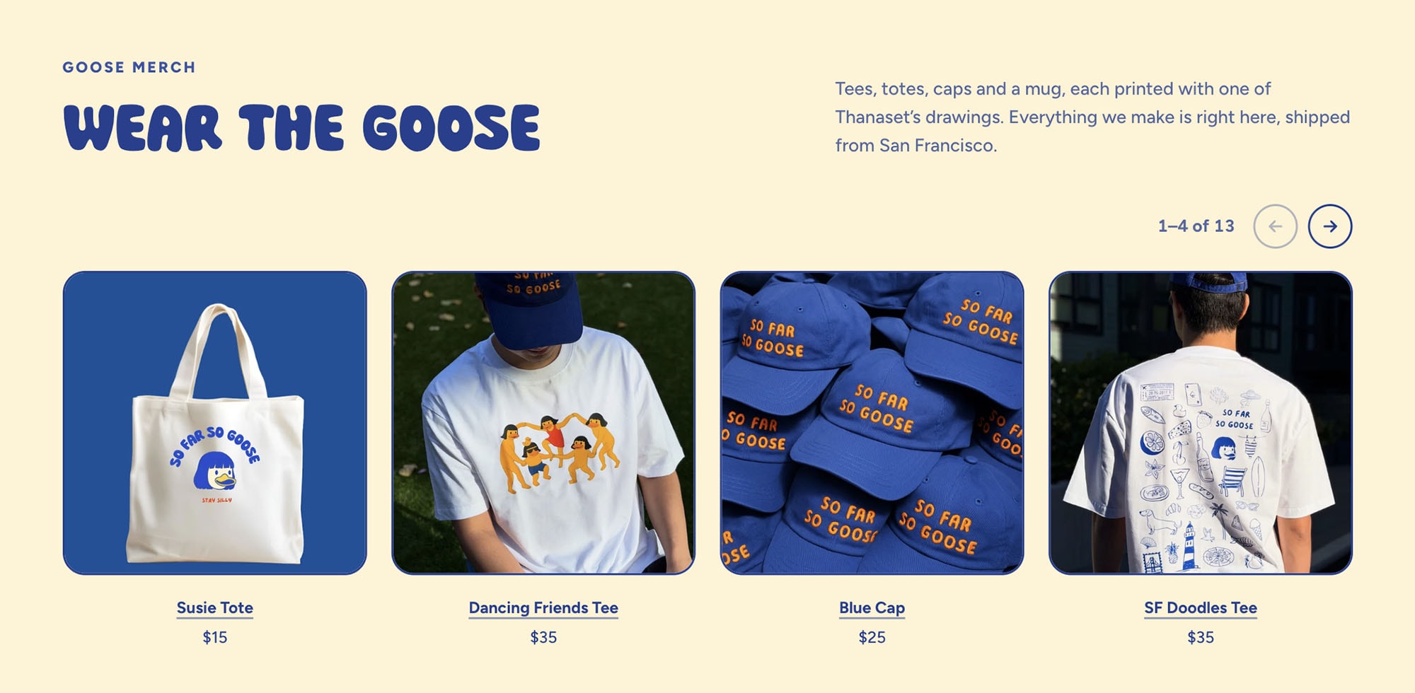 So Far So Goose Merch Section