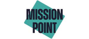 The Words “Mission Point” In Bold, Black Letters Are Centered Over A Tilted Teal Square On A Light Gray Background.